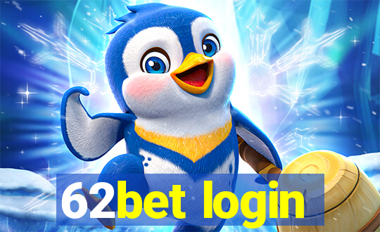 62bet login